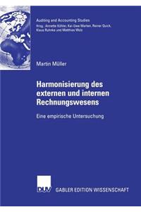 Harmonisierung Des Externen Und Internen Rechnungswesens: Eine Empirische Untersuchung