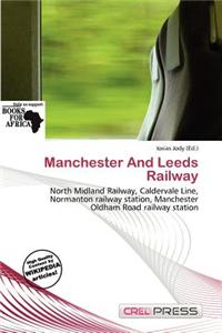 Manchester and Leeds Railway
