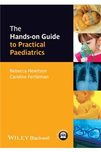 Hands-On Guide to Paediatrics