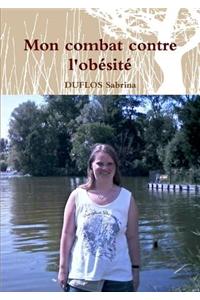 Mon Combat Contre L'obesite