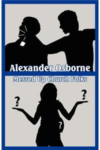 Messed Up Church Folks