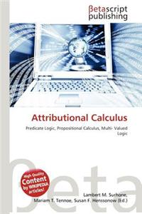 Attributional Calculus