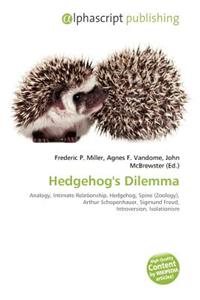 Hedgehog's Dilemma