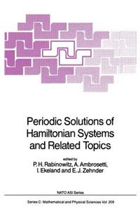 Periodic Solutions of Hamiltonian Systems and Related Topics