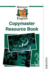 Nelson English - Book 3 Copymaster Resource Book
