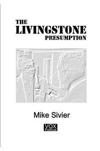 The Livingstone Presumption
