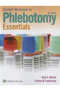 Student Workbook for Phlebotomy Essentials