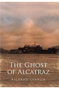 The Ghost of Alcatraz