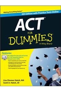 Act for Dummies, with Online Practice Tests