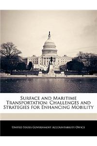 Surface and Maritime Transportation: Challenges and Strategies for Enhancing Mobility