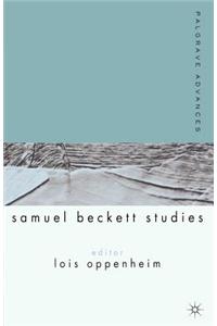 Palgrave Advances in Samuel Beckett Studies