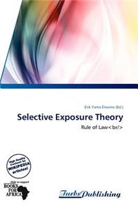 Selective Exposure Theory