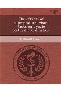 The Effects of Suprapostural Visual Tasks on Dyadic Postural Coordination.