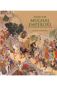 Made for Mughal Emperors
