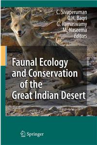 Faunal Ecology and Conservation of the Great Indian Desert