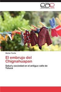 El Embrujo del Chignahuapan
