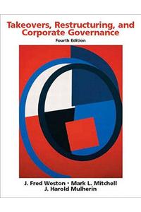 Takeovers, Restructuring and Corporate Governance
