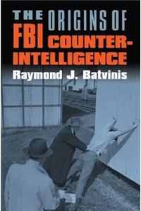 The Origins of FBI Counterintelligence