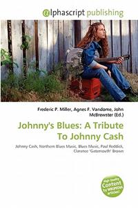 Johnny's Blues: A Tribute to Johnny Cash