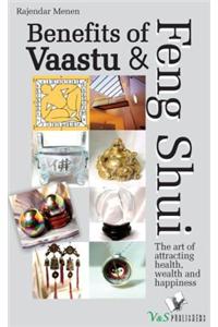 Benefits Of Vaastu & Feng Shui
