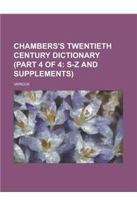 Chambers's Twentieth Century Dictionary (Part 4 of 4