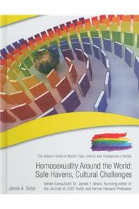 Homosexuality Around the World: Safe Havens, Cultural Challenges