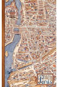 Paris Travel Notebook: Gifts / Presents [ Small Ruled Notebook / Journal - Antique Map]