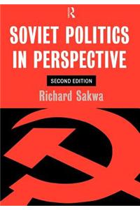 Soviet Politics: In Perspective