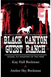 Black Canyon Guest Ranch
