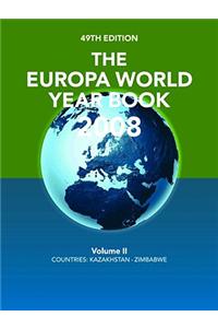 The Europa World Year Book 2008 Volume 2