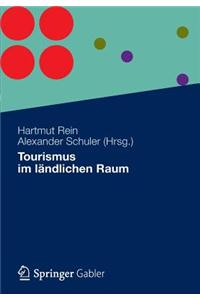 Tourismus Im Landlichen Raum