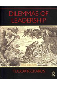 Dilemmas of Leadership