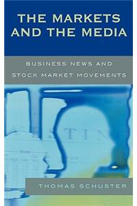 Markets and the Media