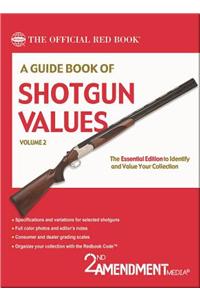 A Guide Book of Shotgun Values, Volume 2
