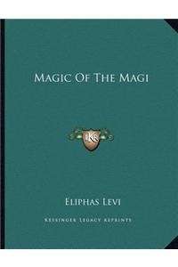 Magic of the Magi
