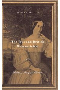 The Jews and British Romanticism: Volume 2