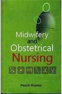 Midwifery and Obstetrical Nursing
