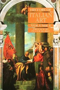 History of Italian Art, Volume I