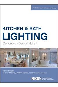Kitchen and Bath Lighting: Concept, Design, Light