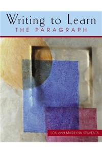 Writing to Learn: The Paragraph