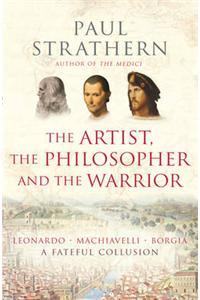 The Artist, the Philosopher and the Warrior