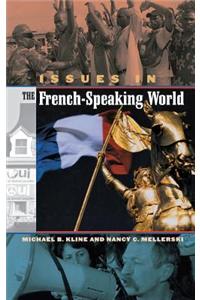 Issues in the French-Speaking World