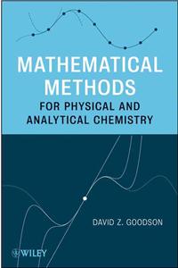Mathematical Methods for Physical and Analytical Chemistry