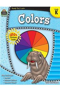 Ready-Set-Learn: Colors Grd K