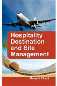 Hospitality Destination and Site Management