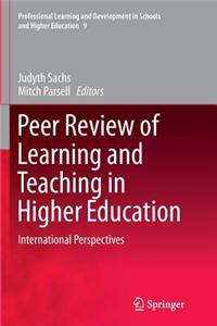 Peer Review of Learning and Teaching in Higher Education: International Perspectives