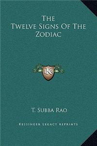 The Twelve Signs of the Zodiac