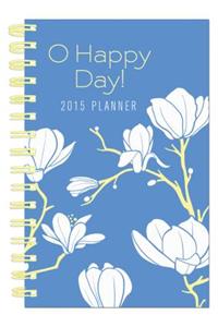 O Happy Day! 2015 Planner / Cover 1