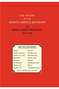 History of the Seventh (Service) Battalion the Royal Sussex Regiment