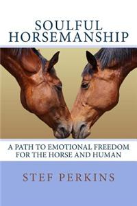 Soulful Horsemanship